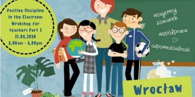 Positive Discipline in the Classroom - Workshop for Teachers 15.08.2020